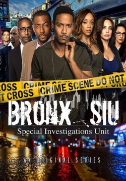 Бронкс СИУ — Bronx SIU (2018-2019) 1,2 сезоны