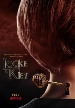 Замок и ключ (Ключи Локков, Локки и ключ) — Locke &amp; Key (2020-2022) 1,2,3 сезоны