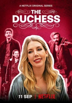 Герцогиня — The Duchess (2020)
