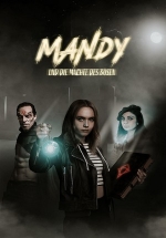 Мэнди и силы зла — Mandy und die Mächte des Bösen (2023)