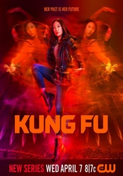 Кунг-фу — Kung Fu (2021-2022) 1,2 сезоны