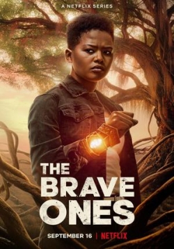 Отважные (Храбрые) — The Brave Ones (2022)