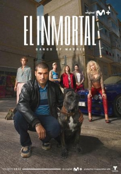 Бессмертные: Банды Мадрида — El inmortal (2022)