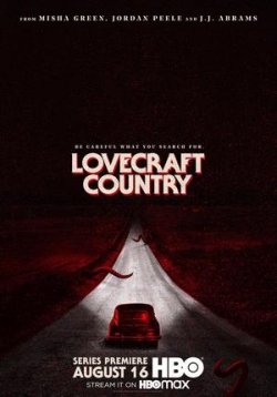 Страна Лавкрафта — Lovecraft Country (2020)